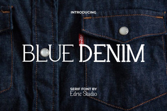 Blue Denim: A Simple Font That Elevates Your Brand