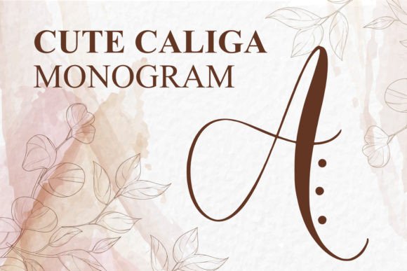 Monogram Cute Caliga: A Font That Speaks Love