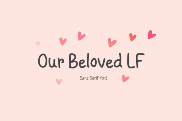 Our Beloved Lf: A Font That Speaks to the Heart of Your Craft