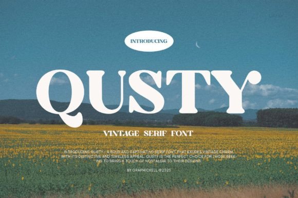 Qusty: The Font That Elevates Your Campaigns