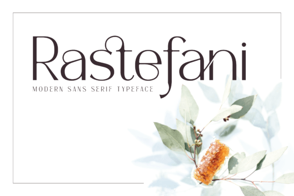 Rastefani: The Font That Elevates Your Brand