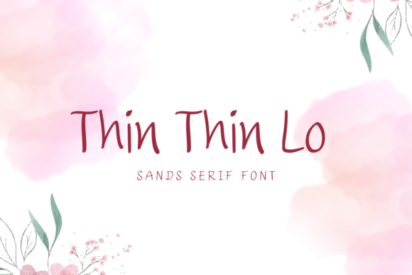 Thin Thin Lo: A Font That Elevates Your Brand